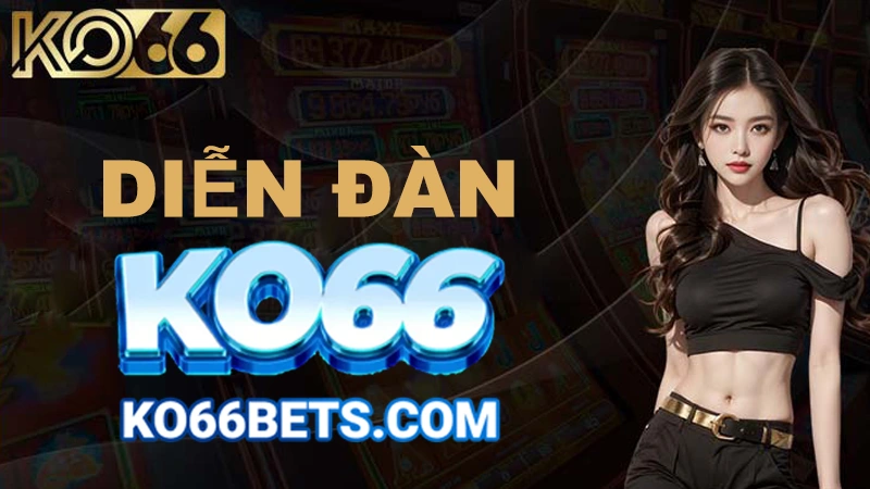 diễn đàn ko66